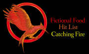 Fictional Food Hit List: Catching Fire